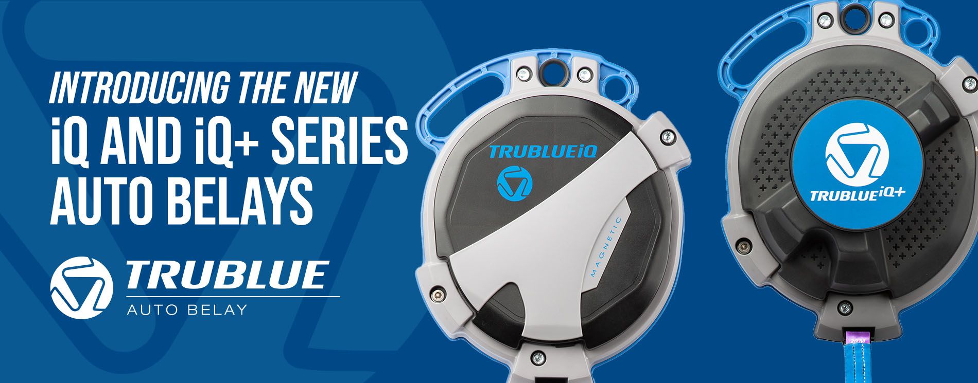 TRUBLUE iQ+, World's First Catch-and-Hold Auto Belay